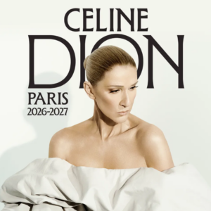 Céline Dion · Mercredi 12 Mai 2027 · La Défense Arena